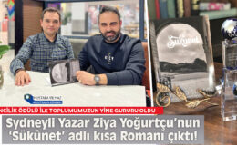 SYDNEYLİ ÖDÜLLÜ YAZAR YOĞURTÇU Başarıya doymuyor