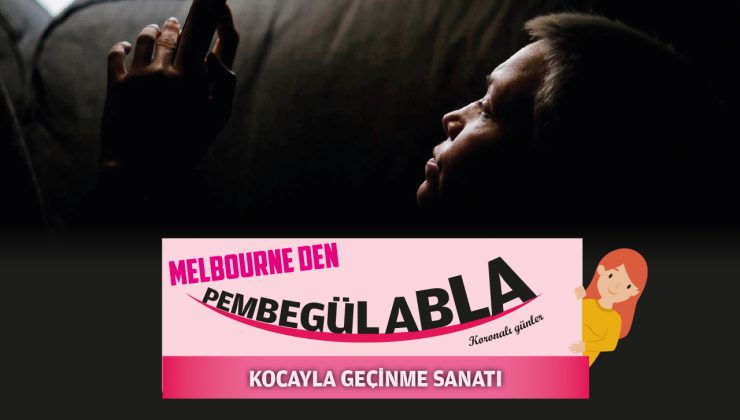 KOCAYLA GEÇİNME SANATI