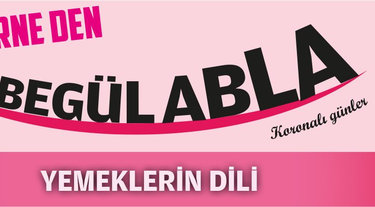 YEMEKLERİN DİLİ