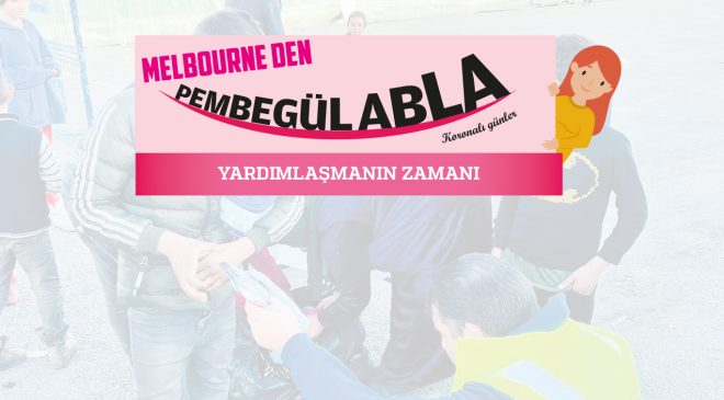 YARDIMLAŞMANIN ZAMANI