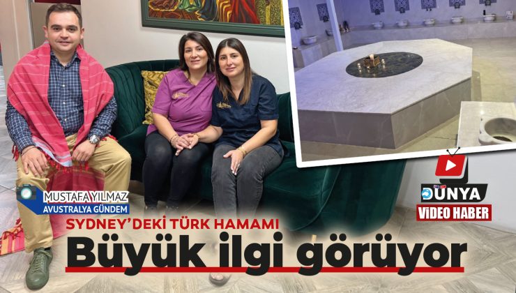 AVUSTRALYA’NIN TEK HAMAMI Sydney’deki hamam büyük ilgi görüyor