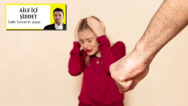 AİLE İÇİ ŞİDDET