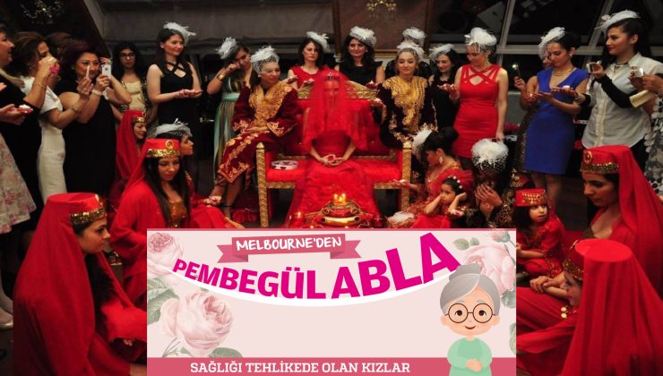 SAĞLIĞI TEHLİKEDE OLAN KIZLAR