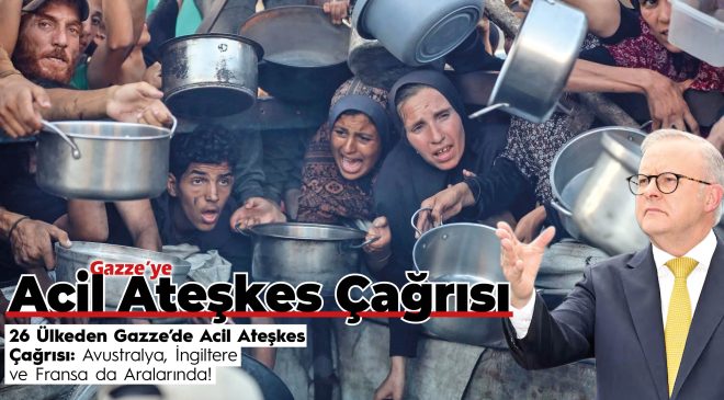 AVUSTRALYA’DAN KINAMA Açlık Derinleşiyor