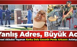 Bizim evde suçlu yoktu ama hedef biz olduk