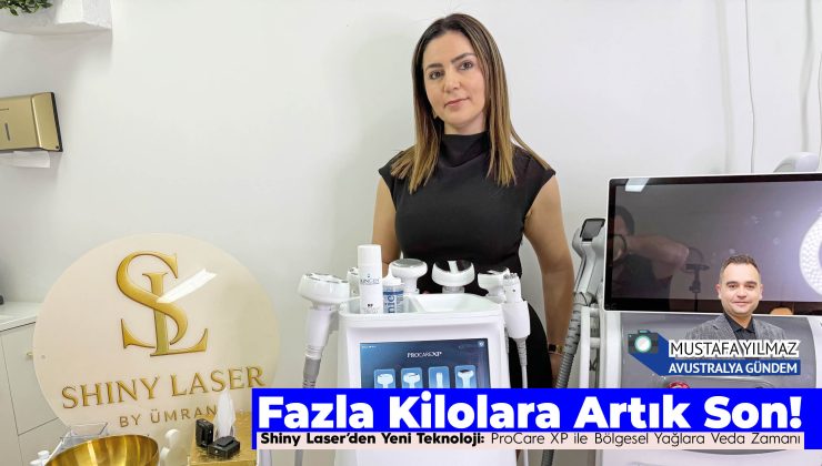 Shiny Laser’den Yeni Teknoloji ‘Yağlara Veda’