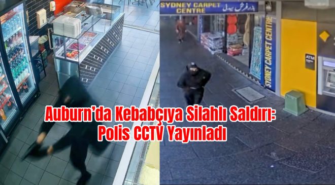Auburn’da Kebabçıya Silahlı Saldırı: Polis CCTV Yayınladı